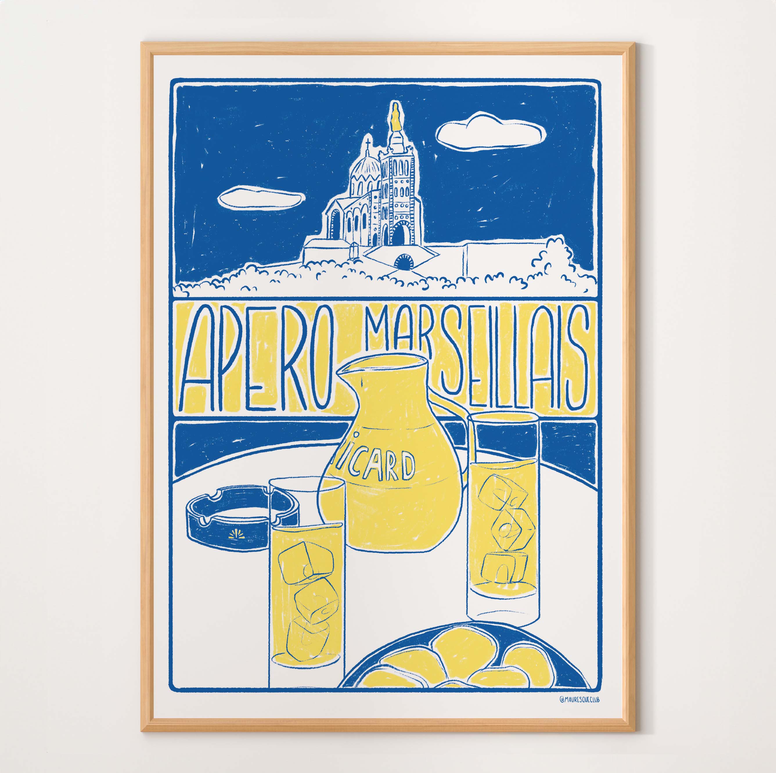 affiche A3 apéro Marseillais bleu et jaune pastis et notre dame de la garde